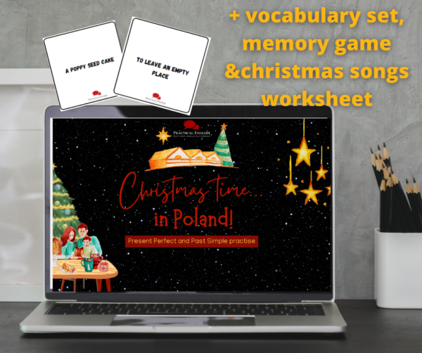"Christmas time...in Poland": present perfect&past simple quiz +dodatki na lekcję