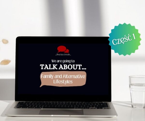 Prezentacja konwersacyjna | 1 | Family and Alternative Lifestyles