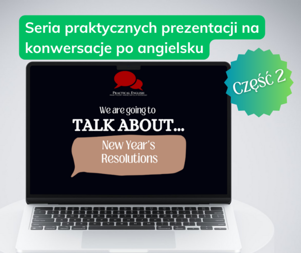 Prezentacja konwersacyjna | 2 | New Year's Resolutions